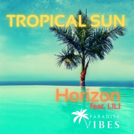 I breath your Love (feat. HORIZON) [Deep House Version] PARADISE VIBES