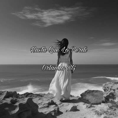 Hasta Que Lo Perdí - Single