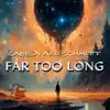 Far Too Long