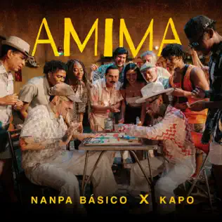 Nanpa Básico & Kapo – AMIMA – Single (2025)