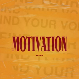 MOTIVATION Xuper
