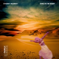 Dance in the Desert - Single - Evgeniy Nuzhnov