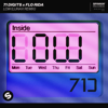 Low (LUNAX Extended Remix) - 71Digits & Flo Rida