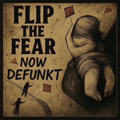 Flip the Fear - Single