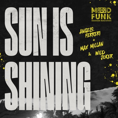 Sun Is Shining - Single