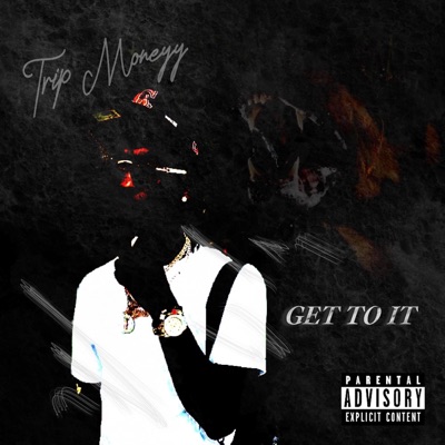 Get To It - Single