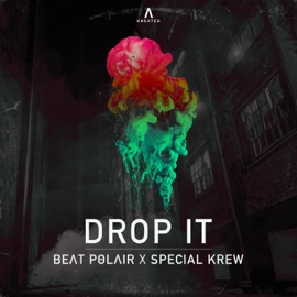 Drop It Beat Polair & Special Krew