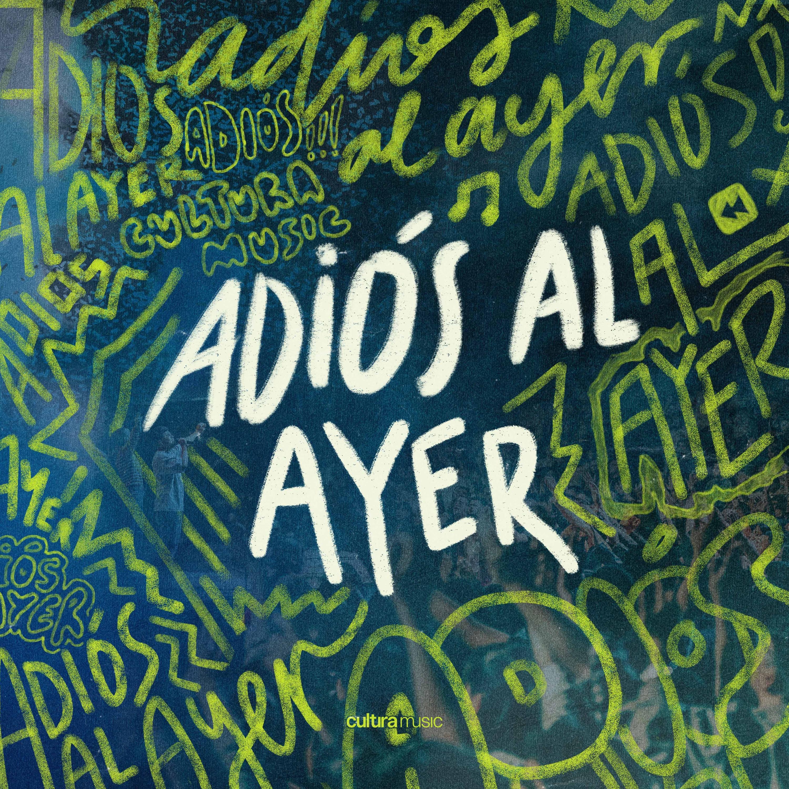 Adiós al ayer - Single