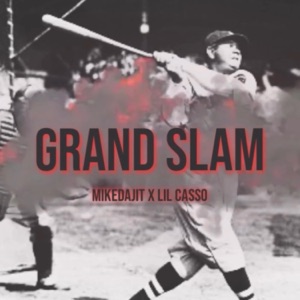 Grand Slam (feat. Lil Casso)