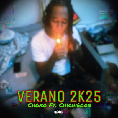 Verano 2k25 (feat. Chichi goon) - Single