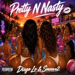 Pretty N Nasty - Single
