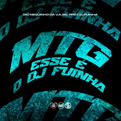 Mtg Esse É o Dj Fuinha - Single