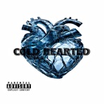 Cold Hearted - Single