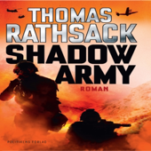 Audiobook cover for Shadow Army by Thomas Rathsack