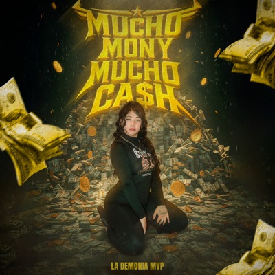 Mucho Mony Mucho Cash - Single