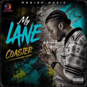 My Lane (feat. Wodidu Music) - Single