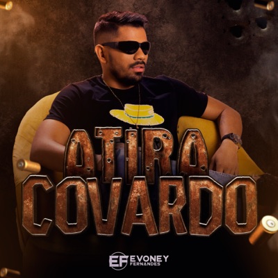 Atira Covardo - EP
