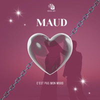 PAS MON MOOD - Single - Maud