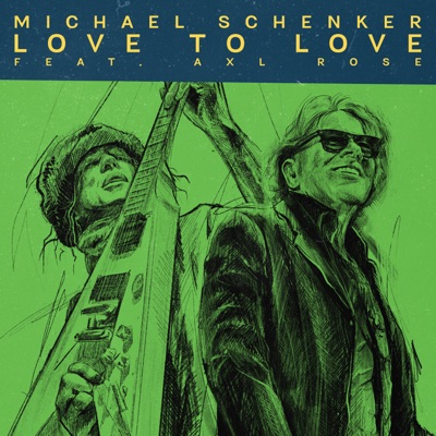 Love to Love (feat. Axl Rose) - Single