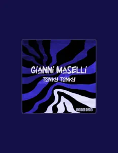 聆聽 Gianni Maselli、觀看音樂影片、閱讀小傳、查看巡演日期等！