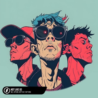 Not Like Us - Single