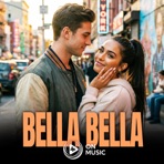 Bella Bella - Single