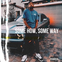 Some How, Some Way - Single - Jamaar