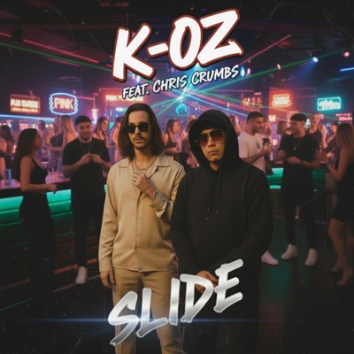 Slide (feat. Chris Crumbs) - Single