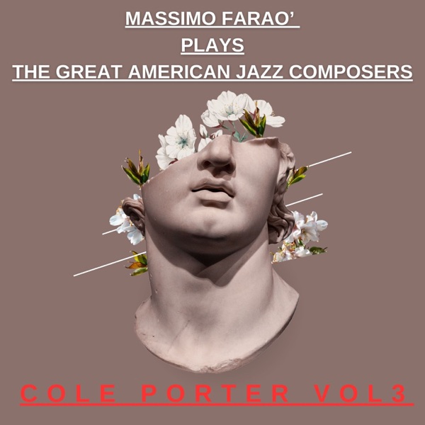 The Great American Jazz Composers (Cole Porter Vol 3) [feat. Nicola Barbon & Bobo Facchinetti]