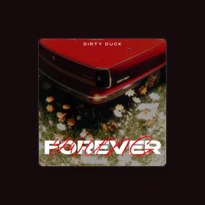 Listen to Dirty Duck, watch music videos, read bio, see tour dates & more!