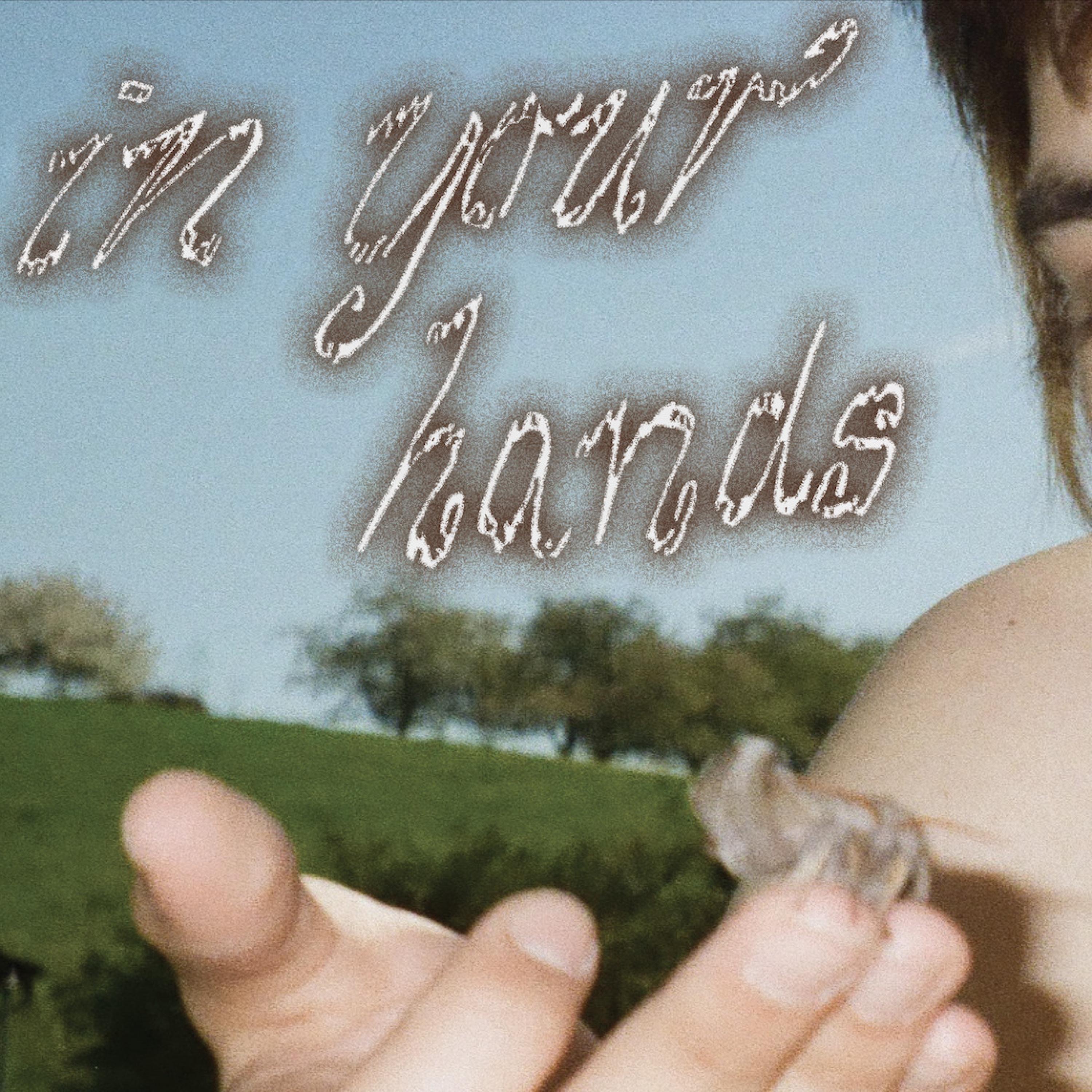in your hands - Single