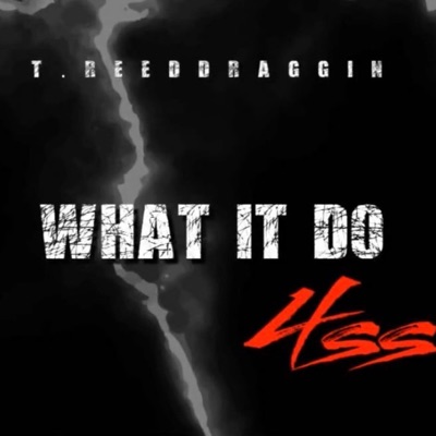 What It Do? (Audio) - Single