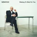 Waiting To Wait For You