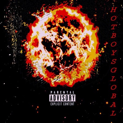 Jizzy Jay Presents: Hot Boys Global (Remaster)