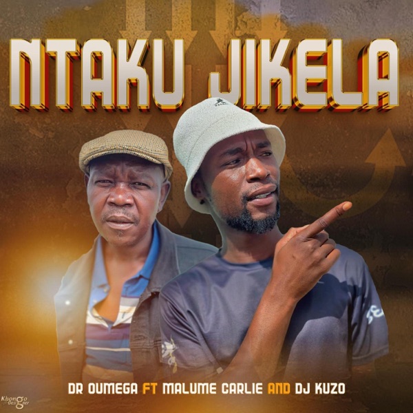 Ntaku Jikela (feat. Malume Carlie)