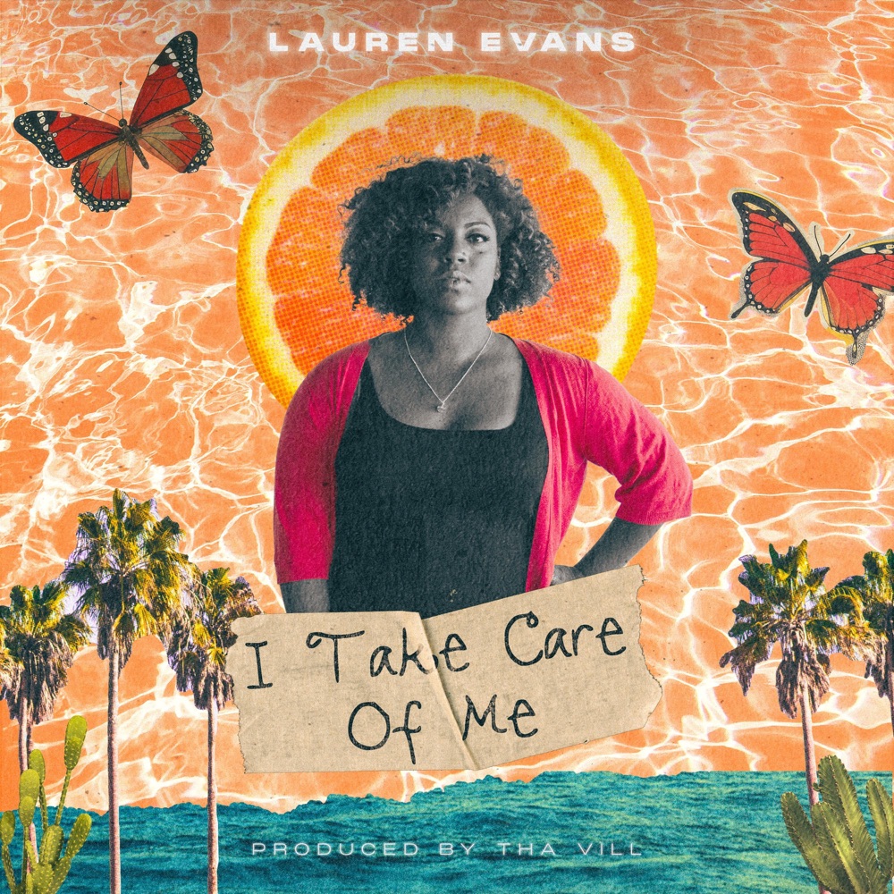 Обложка альбома «I Take Care Of Me - Single» — Lauren Evans