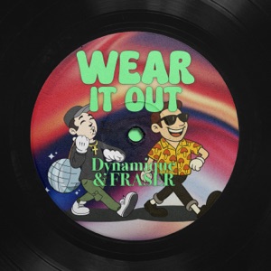 Wear It Out - Single