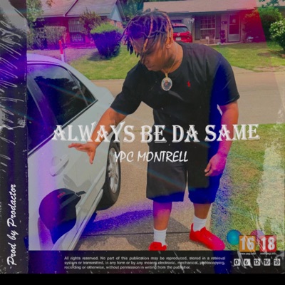 Always be da same - EP