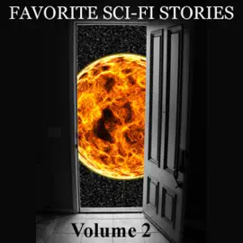 Favorite Science Fiction Stories, Volume 2 (Unabridged)