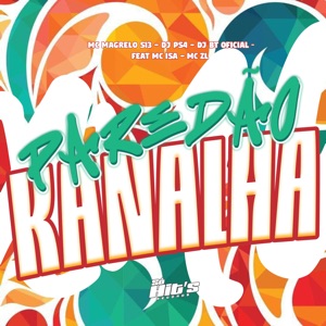 Paredão Kanalha (feat. Mc Isa & MC ZL)