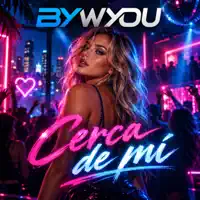 Cerca de mi — BYWYOU