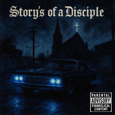 Story's of a Disciple