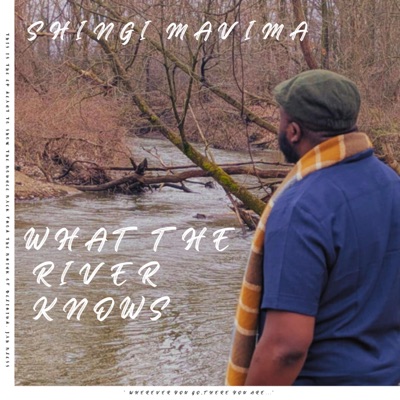 What The River Knows - EP