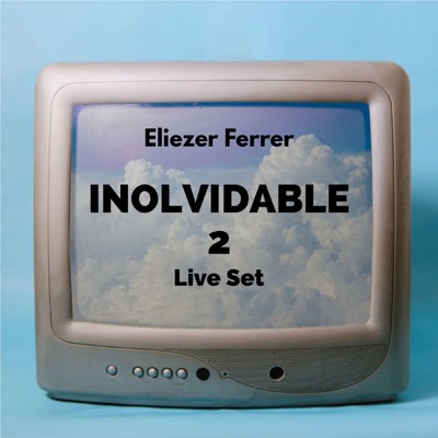 Inolvidable 2 Live Set (Live Set)