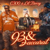 93 & Baccarat (feat. Lil Beezy) - Single - C300