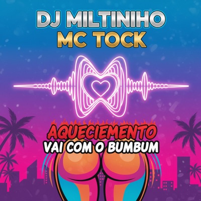Aquecimento Vai Com o Bumbum - Single