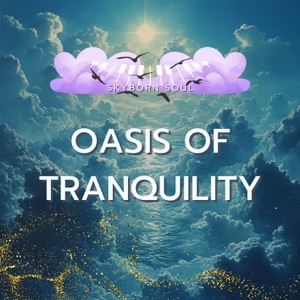Oasis of Tranquility
