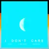 I Don't Care