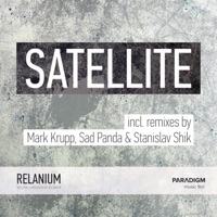 Satellite (Remixes) - Single - Relanium