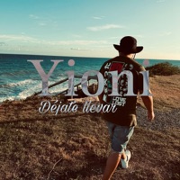 DEJATE LLEVAR - Single - Yioni